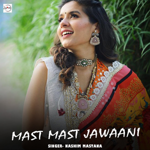Mast Mast Jawaani