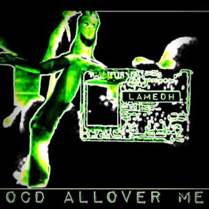 OCD Allover Me