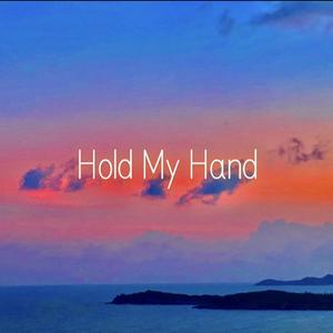 hold my hand