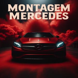 MONTAGEM MERCEDES (ULTRA SLOWED)