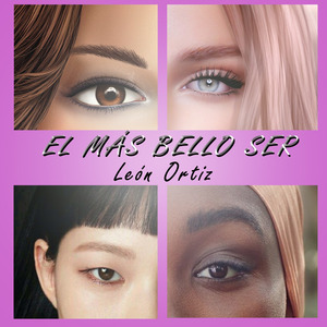 El más bello ser