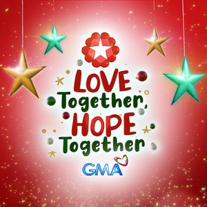 Love Together, Hope Together (GMA Christmas Station ID 2021)