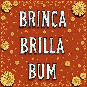 Brinca Brilla Bum