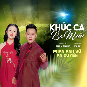 Khúc Ca Ba Miền