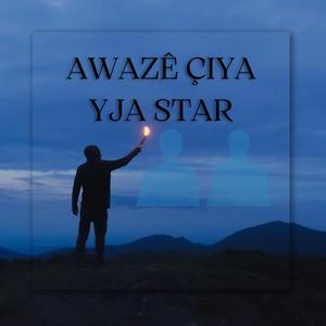 AWAZÊ ÇIYA - YJA STAR