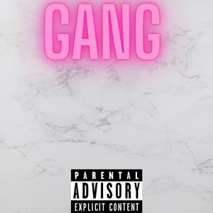 Gang!