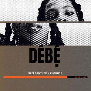 DÉBẸ́