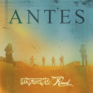 Antes (feat. Rimel)