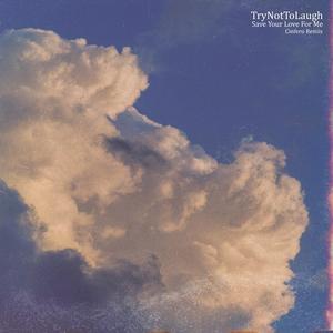 Save Your Love For Me (Cinfero Remix)