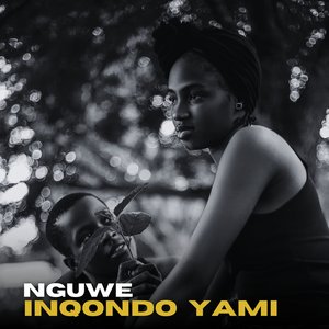 Nguwe Inqondo Yami
