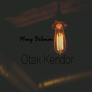 Otak Kendor