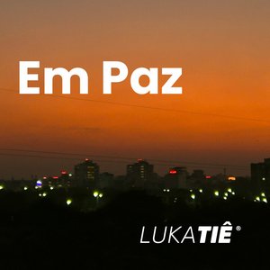 EM PAZ