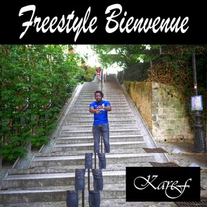 Bienvenue (Freestyle)
