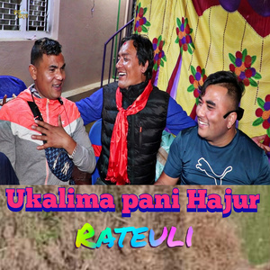 Ukalima pani Hajur Rateuli