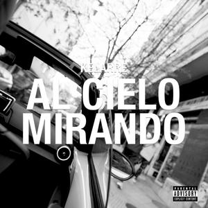 Al cielo mirando