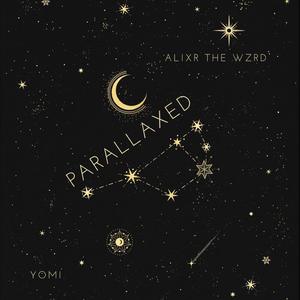 Parallaxed (feat. Alixr the Wzrd)
