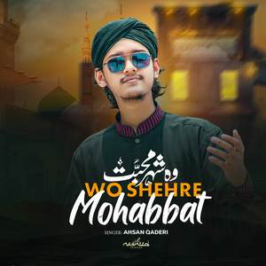 Woh Sehre Muhabbat