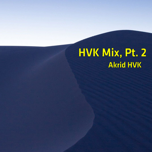 HVK Mix, Pt. 2
