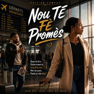Nou Té Fè Promès