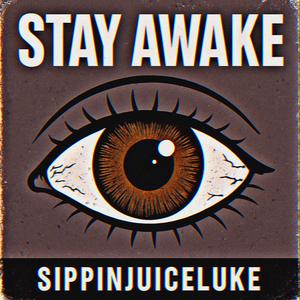 Stay Awake (Extended)