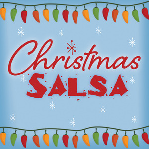 Mi Abuela's Casa (Over the Hills and Through the Woods) [Christmas Salsa Version]