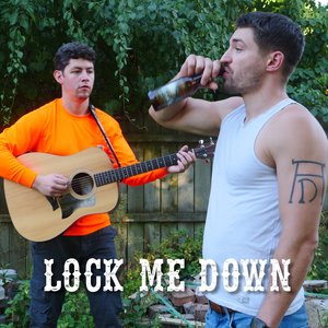 Lock Me Down