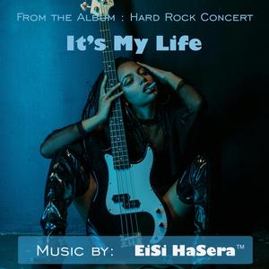 It’s My Life