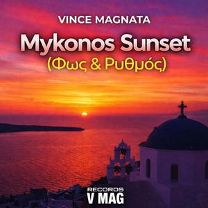 Mykonos Sunset (Φως & Ρυθμός) (Original deephouse mix)