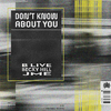 B Live - Don't Know About You