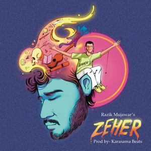 Zeher (feat. Karasama Beats)