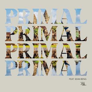 PRIMAL (feat. Sean Beng)