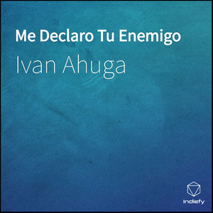 Me Declaro Tu Enemigo