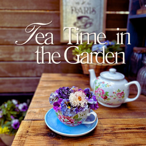 Tea Time in the Garden