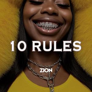 10 Rules (feat. Ransom Beatz)