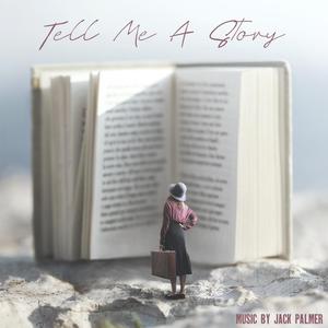 Tell Me A Story
