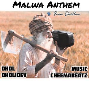 Malwa Block (feat. Prem Dhillon)