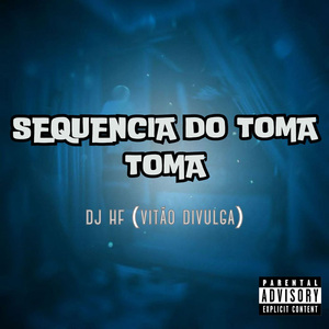 Sequencia do Toma Toma