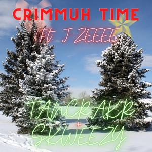 Crimmuh Time
