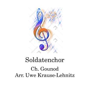 Soldatenchor Ch. Gounod