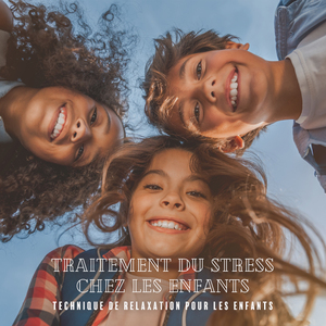 Apprenez à votre enfant à se calmer