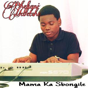 Mama Ka Sbongile (Soul Brothers)