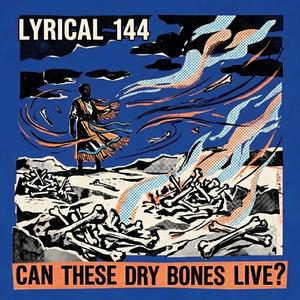 CAN THESE DRY BONES LIVE (Live)