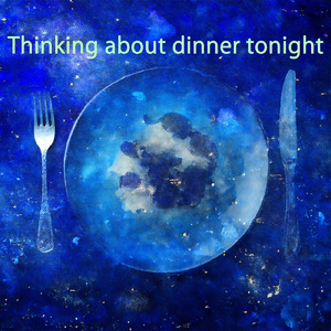 Thinking about dinner tonight (feat. バーディーチャン)