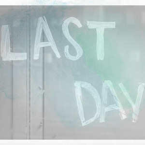Last Day