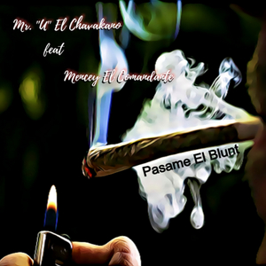 Pasame El Blunt