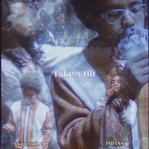 Take A Hit (feat. PillXXX)