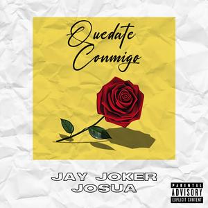 Quédate conmigo (feat. Josuá)