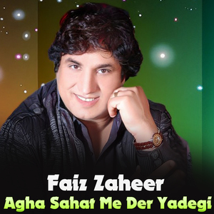 Agha Sahat Me Der Yadegi