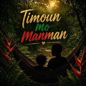 Timoun Mo Manman