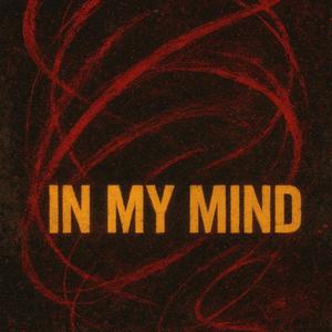 In My Mind (feat. Dylo)